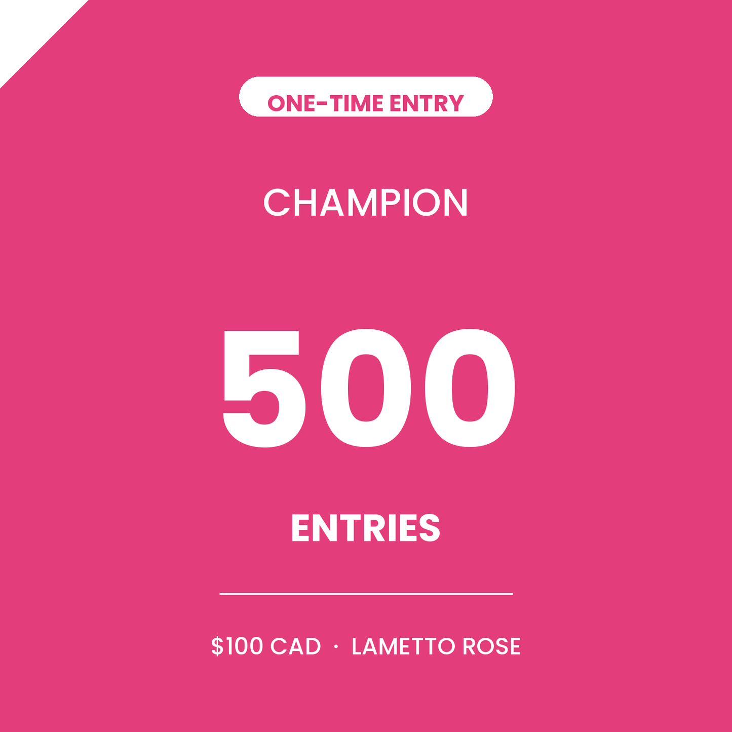 Champion (500 Entries)